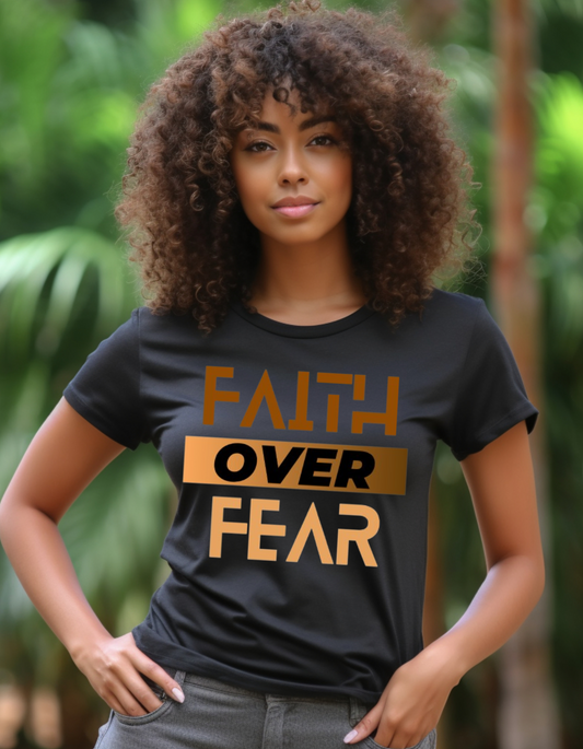 Faith Over Fear T-Shirt