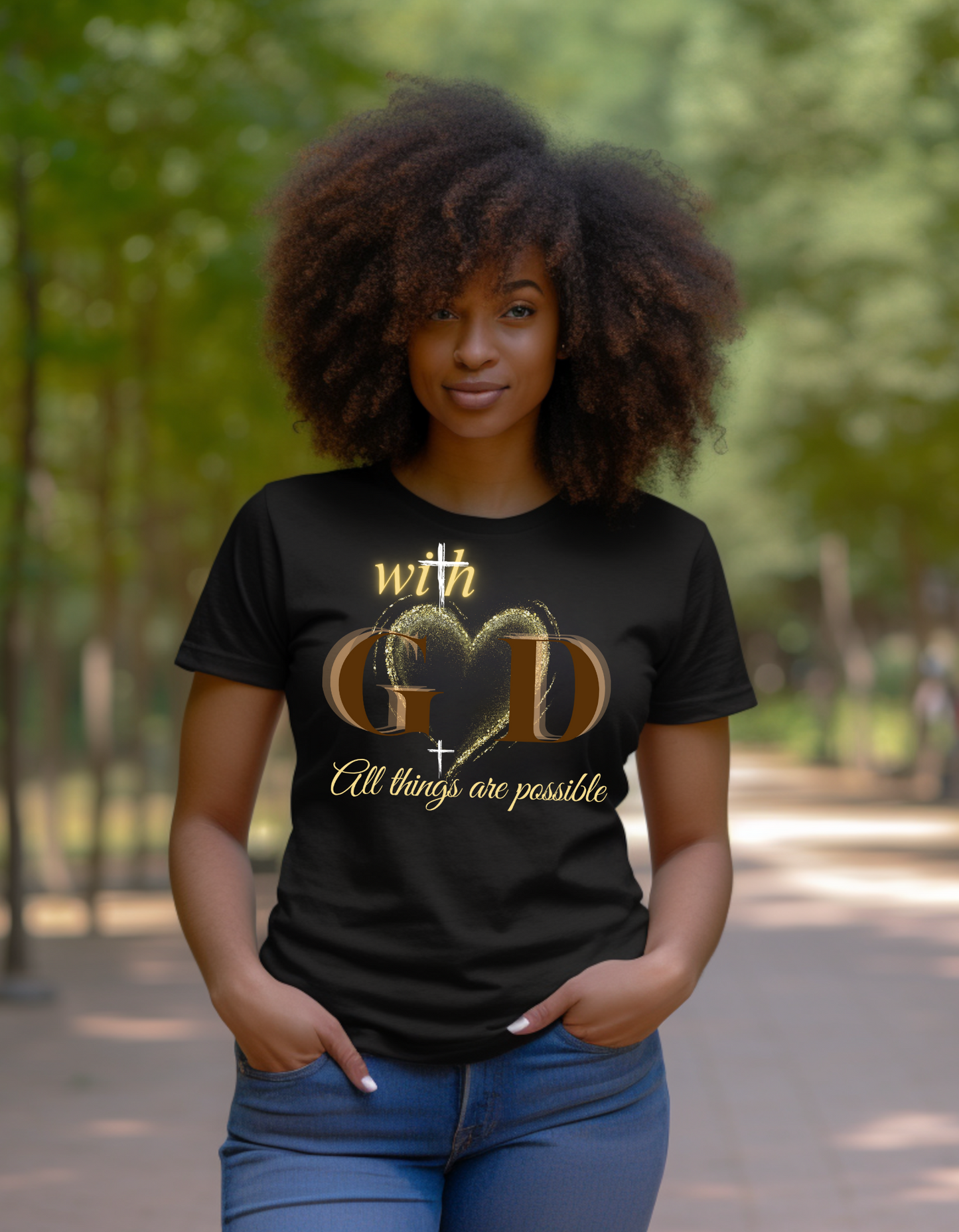 All Things Are Possible w/GOD T-Shirts