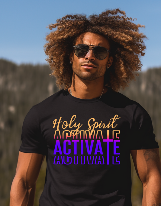 Holy Spirit Activate Activate T-Shirts