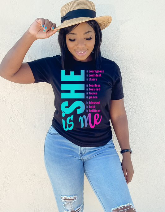 She Is Me Courageous T-Shirts