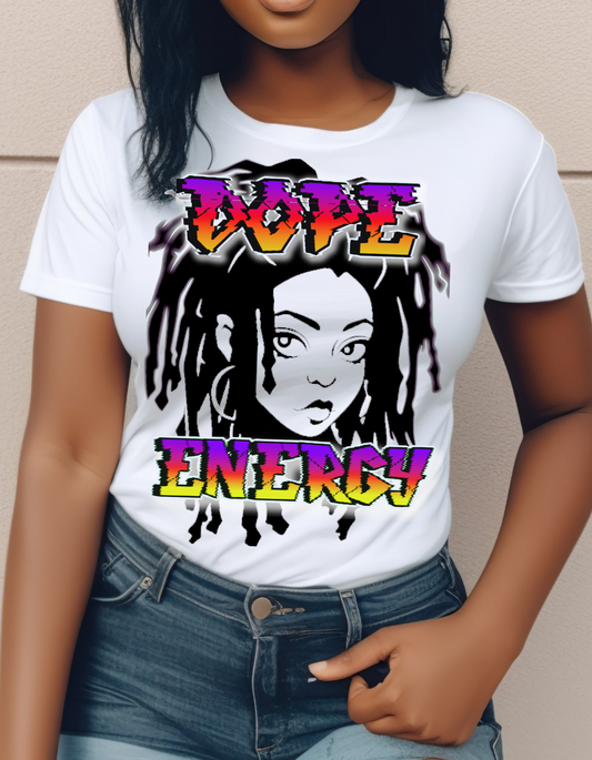 Black Girl Dope Energy T-Shirt